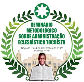 Seminário Sobre Administração Eclesiástica Tocoísta