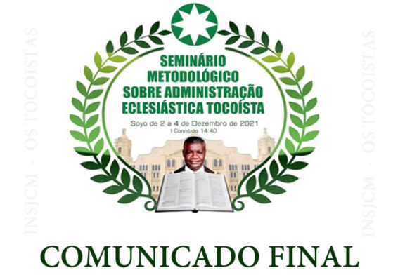 Seminário Metodológico  Sobre Administração Eclesiástica Tocoista - Comunicado Final